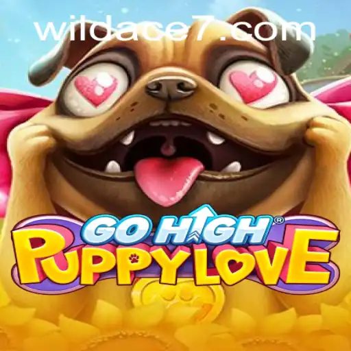 Discover the Exciting World of GoHighPuppyLove: A Journey into the Wild Ace