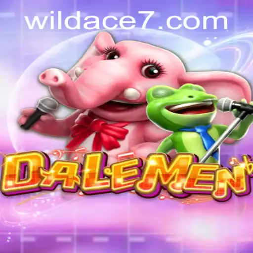 DALEMEN: Experience the Thrill of Wild Ace