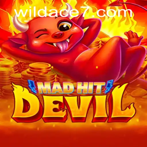 MadHitDevil: The Thrilling World of Wild Aces Unveiled