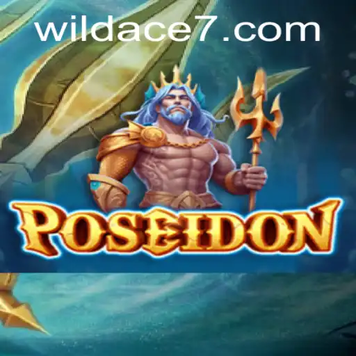 Unveiling the Thrilling World of Poseidon: A Dive into Wild Ace