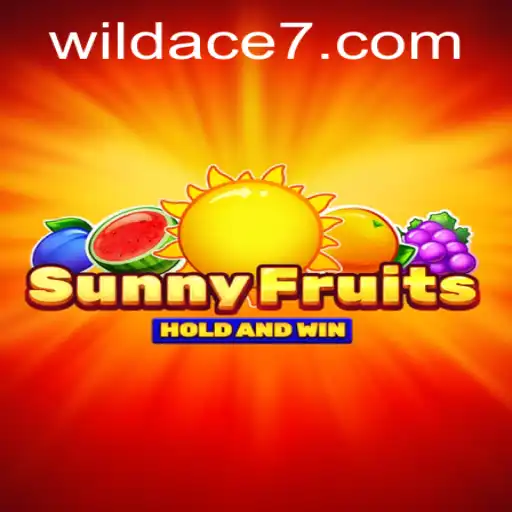 SunnyFruits: A Vibrant Adventure with Wild Ace